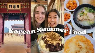 MUST try Korean Summer food 🍲🍧 bingsu, samgyetang & Gyeongbokgung Palace tour | life in seoul vlog