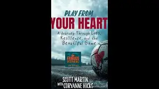 Famous Interviews | Coach, Author & Semi-Retired Substitute Teacher Scott Martin
