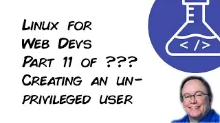Creating an Unprivileged User in Linux