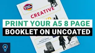 PRINT YOUR A5 8 PAGE BOOKLET ONTO UNCOATED PAPER at Ex Why Zed