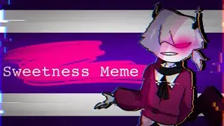 Sweetness Animation Meme//Selever//FNF Mod