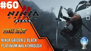 Ninja Gaiden 2 Black - Chapter 09 - Path of the Master Ninja