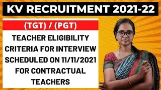 KVS Recruitment 2021: Notification, Exam Date, Apply Online for TGT / PGT / KV Recruitment 2021/ KVS