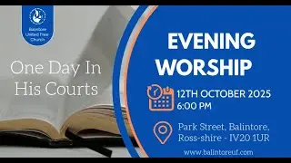 Evening Worship (12-OCT-2025)