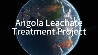 Angola Leachate Treatment Project |  Africa&rsquo;s Green Development with DTRO Solutions