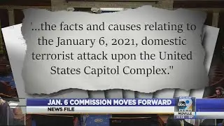Jan. 6 commission moves forward