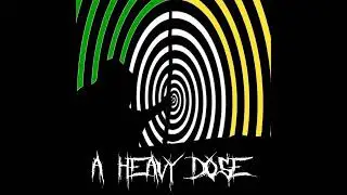 A Heavy Dose - Episode 5 (Paddy's Day Special)