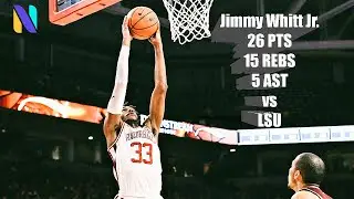 Jimmy Whitt Jr. Arkansas Razorbacks 26 PTS 15 REBS 5 AST vs LSU Tigers | Next Ones