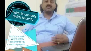 Safety Documents and record for safety officer, safety officer, Safety Officer Documents and records