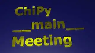 ChiPy Main Meeting 2023-09 - Walter Goulet / Ray Berg