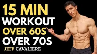 15 Min Senior Workout At Home - Over 60s and 70s Exercises jeff cavaliere