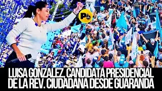 Luisa Gonzalez, candidata presidencial de la Rev. Ciudadana desde Guaranda