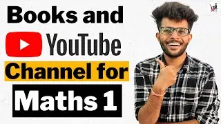 Best Books and Youtube Channel for Maths 1 | First-Year Engineering