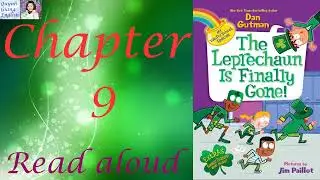 My Weird School Special #9 The leprechaun is finally gone by Dan Gutman - Chapter 9 | Read aloud