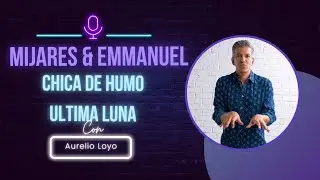 Chica de Humo/La última Luna - Twor Amigos 2 - Aurelio Loyo - Emmanuel Y Mijares - Key Cam