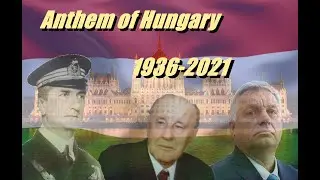 Anthem of Hungary | Himnusz | 1936-2021 | Magyarorsz&aacute;g Himnusza