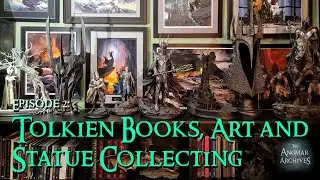 2. Tolkien Collecting | Books, Art & Statues | John Howe, David Wenzel, Weta Workshop, GGK & More