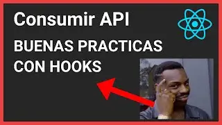 ⚛️ Como consumir una api con React Hooks PASO A PASO  con BUENAS PRÁCTICAS