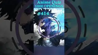 Anime Quiz | 1000 OPENINGS | 413-416 Opening #anime #opening #quiz #shorts