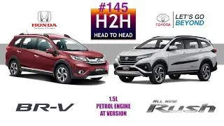 H2H #145 Honda BR-V vs Toyota ALL NEW RUSH