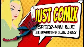 Spider-Man Blue: A Valentine's Day Special | Just Comix Review