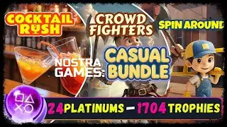 NOSTRA GAMES Casual Bundle &ndash; 24 Easy Platinums in 1 Hour! (1704 Trophies for &pound;4!) 🏆