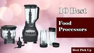 ✅ 10 Best Food Processors New Model 2022