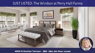 JUST LISTED: The Windsor at Perry Hall Farms