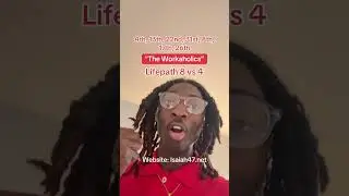 &ldquo;The Workaholics&rdquo; -Lifepath 8 vs 4