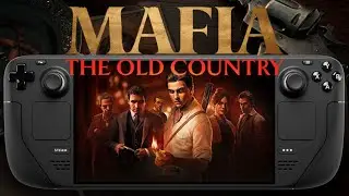 Mafia The Old Country on Steam Deck | FSR 4 | Eclipse Mod | Lossless Scaling Test