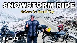 Riding Into a Snowstorm ❄️ | Astore to Burzil Top Solo Bike Adventure | Ride With Kifayat | Ep 22