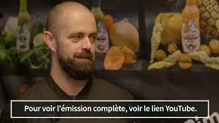 &Eacute;l&eacute;ment terre, sauces et piments (Extrait de l'&eacute;mission)
