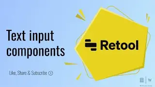 Text input (text, email, url) | Retool Tutorial for Beginners to Advanced.