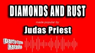 Judas Priest - Diamonds And Rust (Karaoke Version)