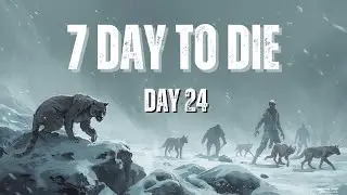 Broken Leg & Concussion in the Snow  Day 24 Snow Biome  7 Days to Die 2 5