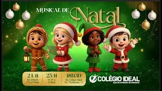 Musical de Natal - Educa&ccedil;&atilde;o Infantil, 1&ordm;s e 2&ordm;s Anos