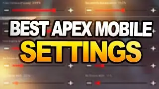best apex legends mobile settings...