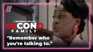 Eye for an eye | Second Family | Showmax Original