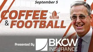 Coffee & Football - September 5 | Texas AD Chris Del Conte Joins! | Arch Manning | Steve Sarkisian
