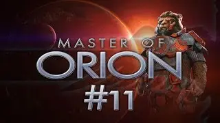Master of Orion #11 Space Bears - Let's Play