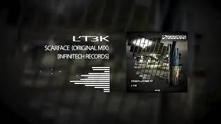 L'T3K - Scarface (Original Mix) [IR103]
