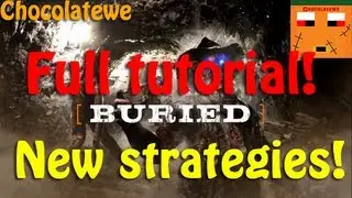 BURIED: Complete tutorial rounds 0-40 + Different strategy's + Quickest way! w/Chocolatewe