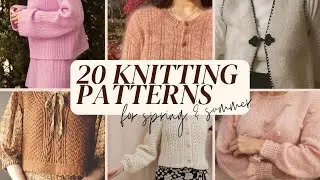 20 Knitting Patterns for Spring & Summer | Knit Inspo