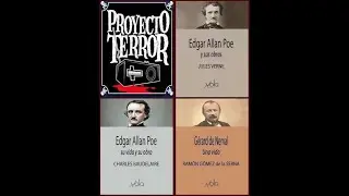 Proyecto Terror🦇 E.A.Poe y Gérard de Nerval por Baudelaire, Verne y Gómez de la Serna 💀Archivos Vola
