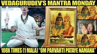 Vedagurudev&rsquo;s Mantra Monday (108X Times /1 Mala) Parvati Devi Mantra Japa 