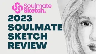 2023 Soulmate Sketch Reviews
