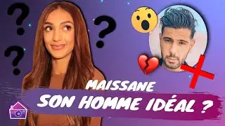 Maissane (LVDA4) : Qui est son homme id&eacute;al ? Son ex Allan Guedj ou son oppos&eacute; ?