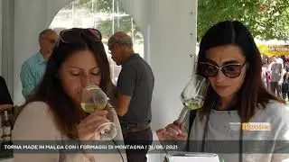 TORNA MADE IN MALGA CON I FORMAGGI DI MONTAGNA | 31/08/2021