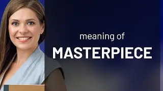 Mastering the Meaning of 