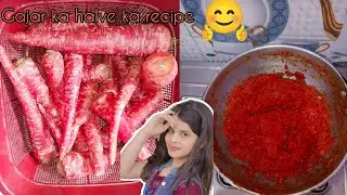 Gajar ke halve ka recipe  full blog 😊